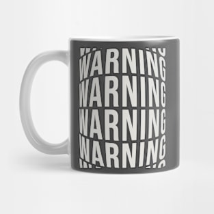 Warning Mug